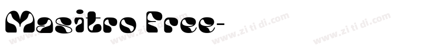 Masitro Free字体转换